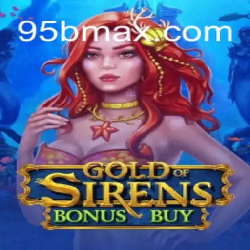 The Enchanting World of GoldofSirensBonusBuy: A Dive into Mythical Gaming